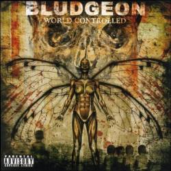 Bludgeon (USA-2) : World Controlled